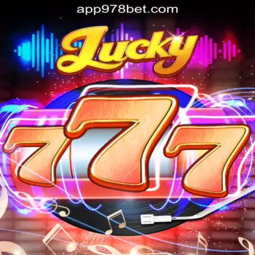 Discover the Exciting World of Lucky777 on 978bet.COM Oficial Slots Brasil #1