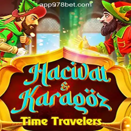 Discovering HacivatandKaragoz and Exploring the World of 978bet.COM Oficial Slots Brasil #1