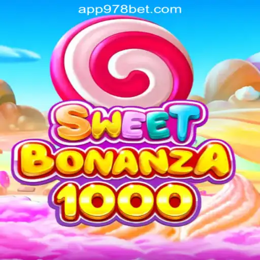 Exploring SweetBonanza1000: A Thrilling Adventure with 978bet.COM Oficial Slots Brasil #1